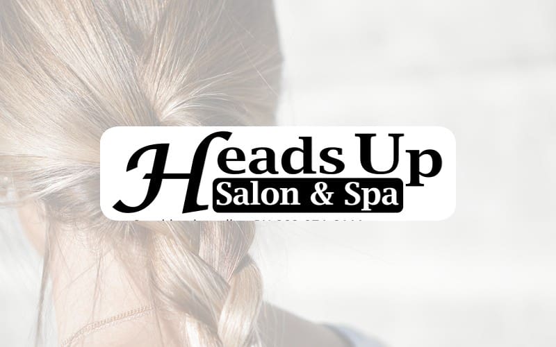 Heads Up Salon & Spa | Southlands