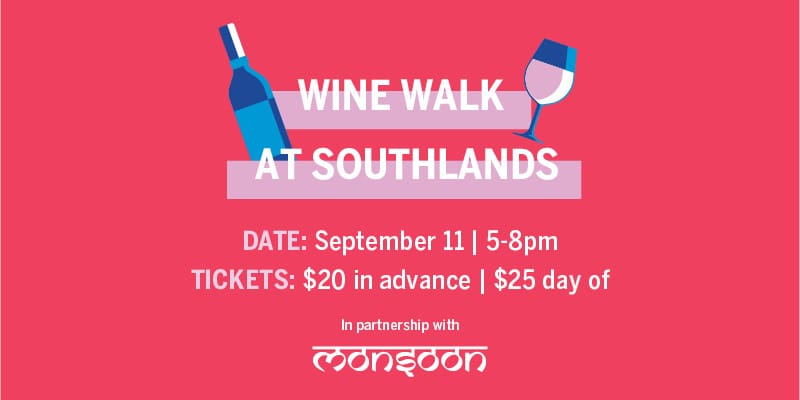 SOUTHLANDS WINE WALK